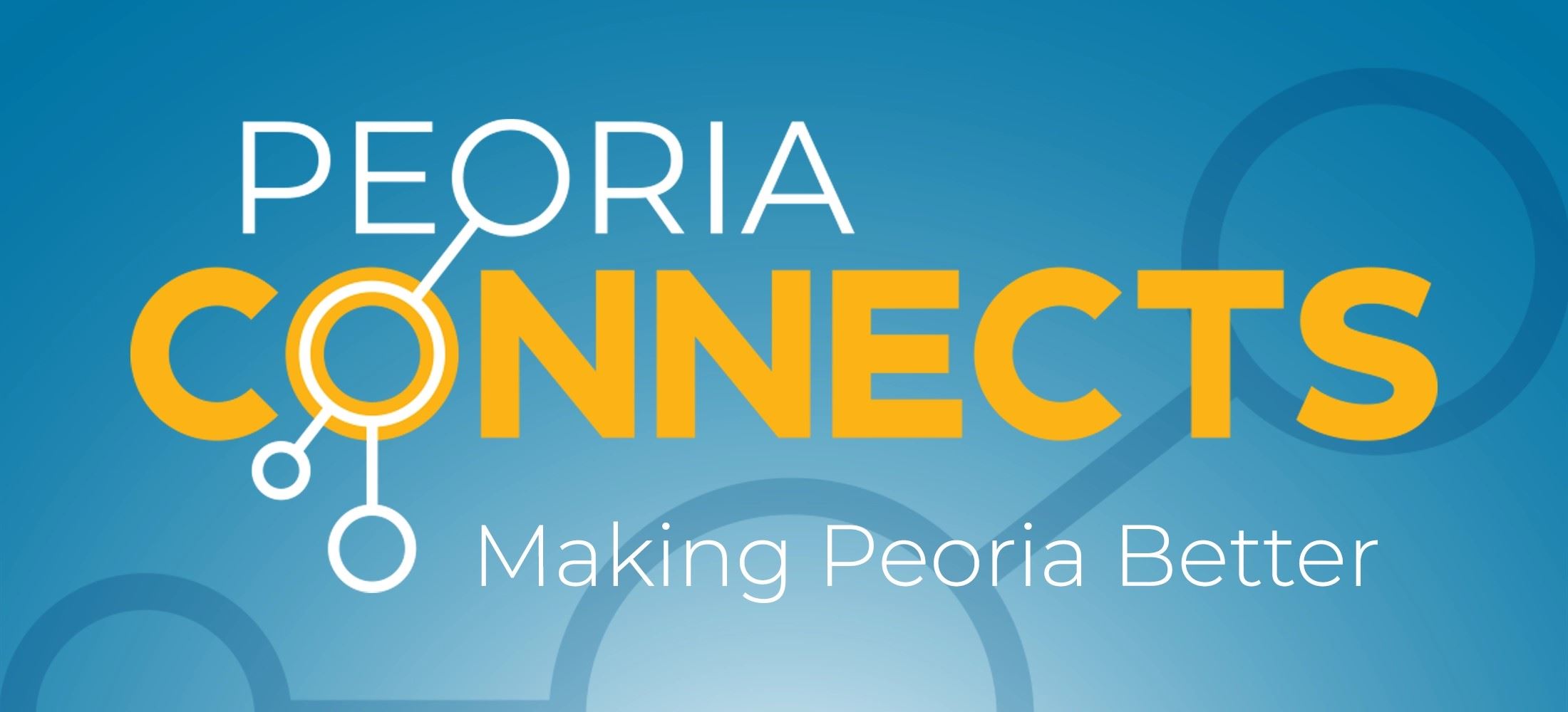 Blue Image With White Type Promoting the Peoria Connects Campaign 